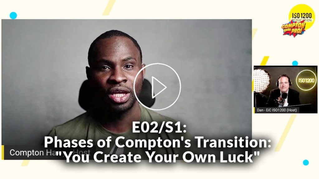 Compton Goes Pro / E02/S01